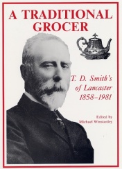 book cover: a Traditional Grocer T.D. Smith